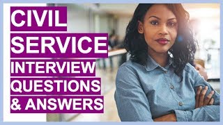 CIVIL SERVICE Interview Questions and Answers Civil Service Competency Framework [upl. by Melantha223]