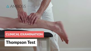 Thompson Test  Clinical Examination [upl. by February]