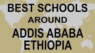 Schools around Addis Ababa Ethiopia [upl. by Tomasz]