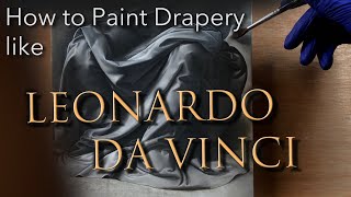 Learning to Paint Drapery like Leonardo da Vinci [upl. by Brine232]