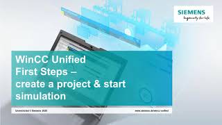 02  SIMATIC WinCC Unified  Create project and start simulation [upl. by Aehsrop168]