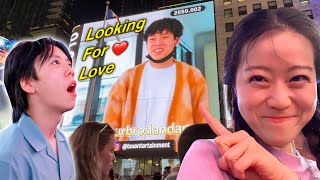 Advertising MY COUSIN on Times Square Billboard to find him a GF [upl. by Zysk367]