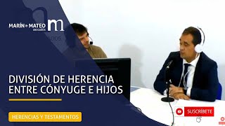 División de herencia entre cónyuge e hijos [upl. by Noe]