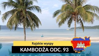 Kambodża  Rajskie wyspy odc 93 [upl. by Beryl]