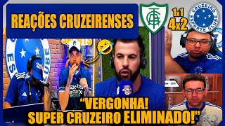 REAÇÕES CRUZEIRENSES  AMÉRICA MG 14x2 1 CRUZEIRO  ELIMINADO DO MINEIRO  VAMOS RIR DO CRUZEIRO [upl. by Eiramnerual]