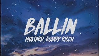 Mustard  Ballin Lyrics ft Roddy Ricch [upl. by Astor]