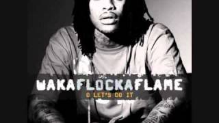 Waka Flocka Flame  O Lets Do It Clean [upl. by Vi]