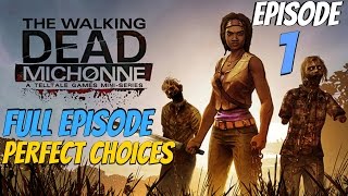 The Walking Dead Michonne Game  Episode 1 Full Walkthrough PERFECT CHOICES [upl. by Vanessa314]