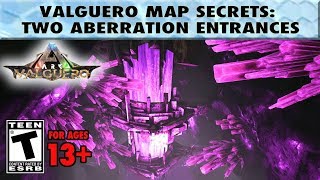 Two Valguero Aberration Entrance Locations  Valguero Map Secrets [upl. by Christiane]