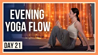 15 min Evening Yoga – Day 21 YOGA FOR HIPS amp LOWER BACK [upl. by Rtoip]