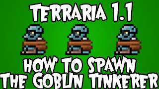 Terraria 11  How to get the Goblin TinkererNew NPC [upl. by Tsenrae]