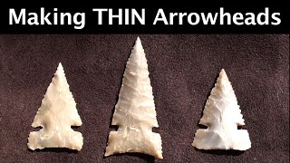 How to Make Thin Arrowheads Flintknapping HD [upl. by Herring243]