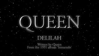 Queen  Delilah Official Lyric Video [upl. by Sauer]