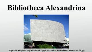 Bibliotheca Alexandrina [upl. by Devy]