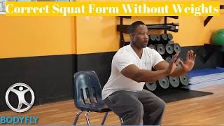 Correct Squat Form Without Weights [upl. by Eiddal]