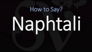 How to Pronounce Naphtali CORRECTLY [upl. by Feriga990]