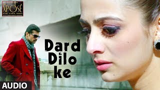 The Xpose Dard Dilo Ke Full Song Audio  Himesh Reshammiya Yo Yo Honey Singh [upl. by Acsot]