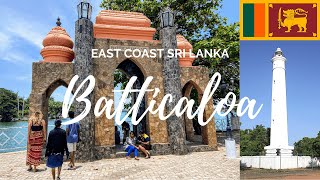 Is Batticaloa Worth Seeing  Sri Lankas East Coast Tourism 🇱🇰 [upl. by Rengaw]