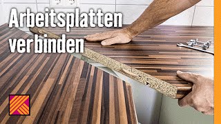 Arbeitsplatten verbinden  HORNBACH Meisterschmiede [upl. by Ahserb]