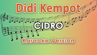 Didi Kempot  Cidro Karaoke Lirik Tanpa Vokal by regis [upl. by Brenner]