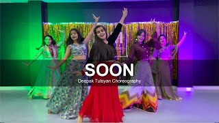 Soon  Dance Cover  Deepak Tulsyan Choreography  Shashi Khushi  G M Dance [upl. by Rogerg]