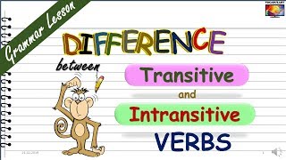 Differences between Transitive and Intransitive Verbs 2019 UPDATED [upl. by Pilihp436]