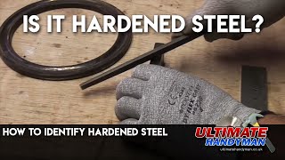 How to identify hardened steel [upl. by Nadler]