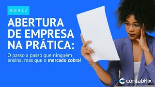 Abertura de empresa na prática o guia completo [upl. by Gaultiero206]