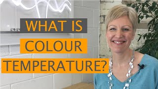 COLOUR TEMPERATURE FOR LED LIGHTING  Light Bulb Moments with Eleanor Bell [upl. by O'Meara]