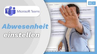 Microsoft Teams Abwesenheitsnachricht einstellen wie in Outlook  Osthoff innovations [upl. by Fraze]