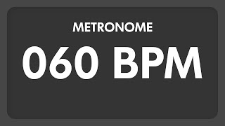 60 BPM  Metronome [upl. by Gebelein]