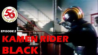 KAMEN RIDER BLACK Episode 2 [upl. by Pascia]