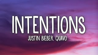 Justin Bieber  Intentions Lyrics ft Quavo [upl. by Malamut]