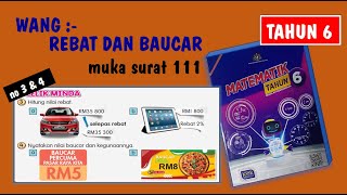 tahun 6  ms 111  no 3  4 rebat dan baucar  matematik tahun 6  semakan 2017  sukatan terbaru [upl. by Attenreb]