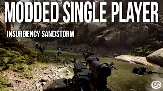 Insurgency Sandstorm  How to Install Modded maps for Single player [upl. by Uoliram]