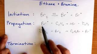 Free Radical Substitution Ethane and bromine [upl. by Petrie]