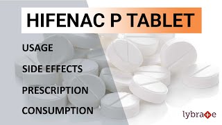 Hifenac P Tablet  Uses  Side Effects Composition amp Prescription  2019 Complete Guide [upl. by Zurn]