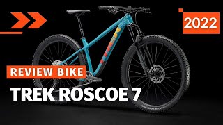 Trek Roscoe 7 2022 New Trail Mtb For Every Season [upl. by Aya]