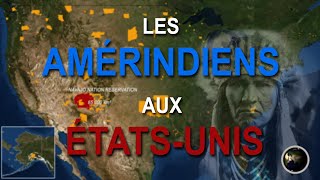 LES AMÉRINDIENS AUX ÉTATSUNIS [upl. by Evadne182]