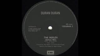 The Reflex Dance Mix  Duran Duran [upl. by Honniball733]