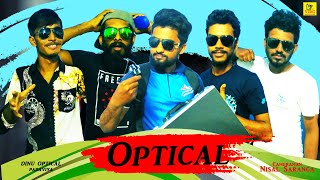 Optical  ඔප්ටිකල්  Vini productions [upl. by Alekal]