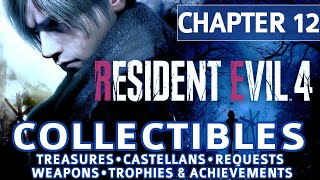 Resident Evil 4 Remake  Chapter 12 All Collectible Locations Treasures Castellans Requests etc [upl. by Yenaj]