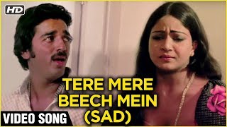 Tere Mere Beech Mein Sad Video Song  Ek Duuje Ke Liye  S P B Classic Romantic Song [upl. by Noscire356]