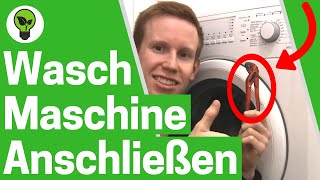 Waschmaschine Anschließen ✅ ULTIMATIVE ANLEITUNG Wie richtig Aufstellen amp Abfluss Anschließen [upl. by Caniff288]