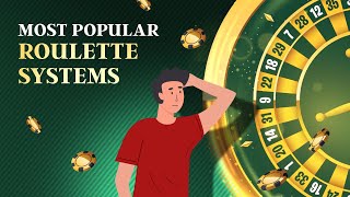 Most Popular Roulette Systems Do they work [upl. by Hauck]