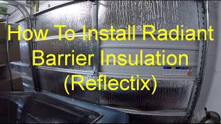 DIY How To Insulate Garage Doors Reflectix Radiant Heat Barrier Reduce Heat Loss Gain Winterize [upl. by Mahtal]