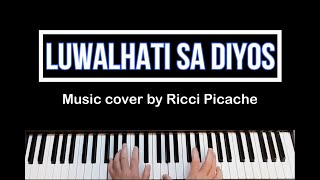 LUWALHATI SA DIYOS quotInstrumental with lyricsquot Ryan Cayabyab Cover music by Ricci Picache [upl. by Loutitia]