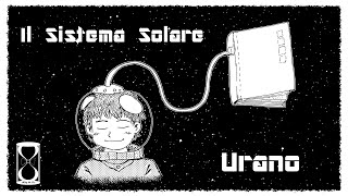 Il Sistema Solare Urano [upl. by Talia]