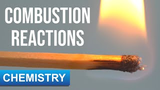 Combustion Reactions [upl. by Eilyac]