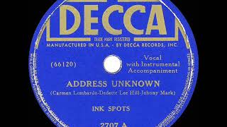 1939 HITS ARCHIVE Address Unknown  Ink Spots [upl. by Aven]